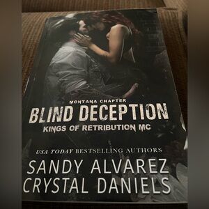 Blind Deception Book by Sandy Alvarez and Crystal Daniels